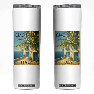 Italian Summer Amalfi Coast Skinny Tumbler Ciao Bella Italy Lemon TS11 White Print Your Wear