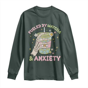 Funny Fueled By Matcha And Anxiety Long Sleeve Shirt Matcha Lover TS11 Dark Forest Green Print Your Wear
