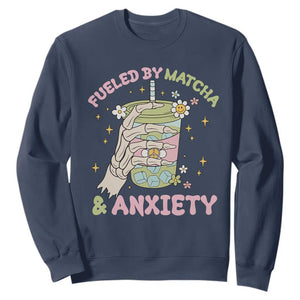 Funny Fueled By Matcha And Anxiety Sweatshirt Matcha Lover TS11 Navy Print Your Wear