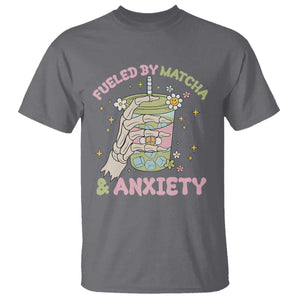Funny Fueled By Matcha And Anxiety T Shirt Matcha Lover TS11 Charcoal Print Your Wear