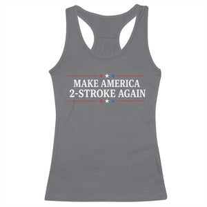 Funny 2 Stroke Motocross Lover Racerback Tank Top Make America 2 Stroke Again