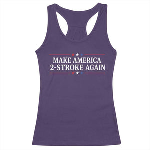 Funny 2 Stroke Motocross Lover Racerback Tank Top Make America 2 Stroke Again