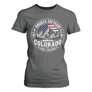 Colorado 150 America 250 Years T Shirt For Women Colorado Sesquicentennial Anniversary 1876 2026