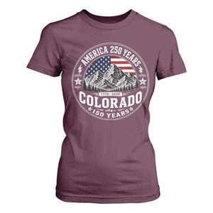 Colorado 150 America 250 Years T Shirt For Women Colorado Sesquicentennial Anniversary 1876 2026