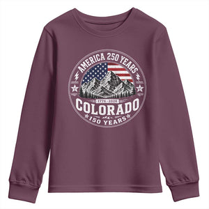 Colorado 150 America 250 Years Youth Sweatshirt Colorado Sesquicentennial Anniversary 1876 2026