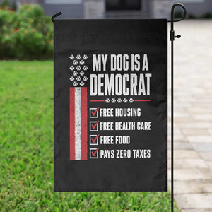 My Dog Is A Democrat Garden Flag Funny Political Dog Owner