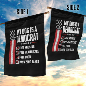 My Dog Is A Democrat Garden Flag Funny Political Dog Owner