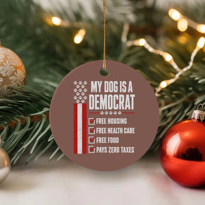My Dog Is A Democrat Ceramic Ornament Funny Political Dog Owner
