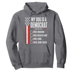 My Dog Is A Democrat Hoodie Funny Political Dog Owner