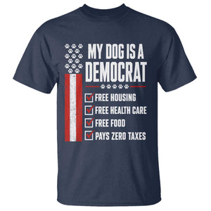 My Dog Is A Democrat T Shirt Funny Political Dog Owner