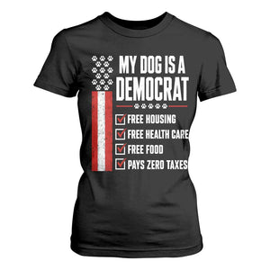 My Dog Is A Democrat T Shirt For Women Funny Political Dog Owner