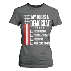 My Dog Is A Democrat T Shirt For Women Funny Political Dog Owner