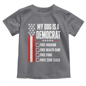 My Dog Is A Democrat Toddler T Shirt Funny Political Dog Owner