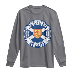 No Scotland No Party Long Sleeve Shirt Scottish Lion Rampant Crest Vintage Saltire Flag