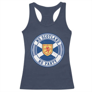 No Scotland No Party Racerback Tank Top Scottish Lion Rampant Crest Vintage Saltire Flag