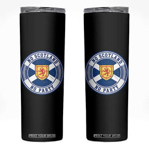 No Scotland No Party Skinny Tumbler Scottish Lion Rampant Crest Vintage Saltire Flag TS11 Black Print Your Wear