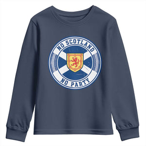No Scotland No Party Youth Sweatshirt Scottish Lion Rampant Crest Vintage Saltire Flag