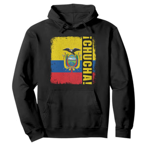 Chucha Funny Ecuadorian Slang Vintage Ecuador Flag Hoodie