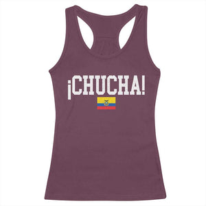 Chucha Funny Ecuadorian Slang Ecuador Flag Latino Saying Racerback Tank Top