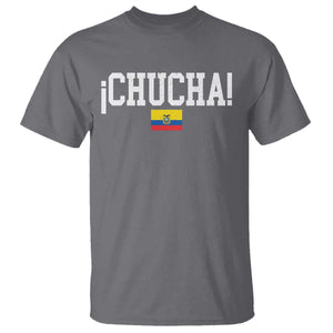 Chucha Funny Ecuadorian Slang Ecuador Flag Latino Saying T Shirt