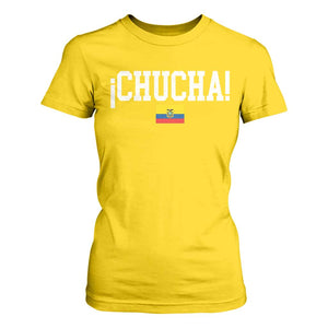 Chucha Funny Ecuadorian Slang Ecuador Flag Latino Saying T Shirt For Women