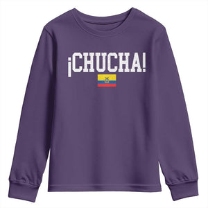 Chucha Funny Ecuadorian Slang Ecuador Flag Latino Saying Youth Sweatshirt