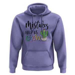 Mistakes Help Us Grow Hoodie First Day Of School Cactus TS11 Violet Print Your Wear
