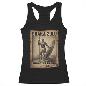 Shaka Zulu Racerback Tank Top King of Zulu Kingdom Indigenous African Tribe TS11 Black Print Your Wear