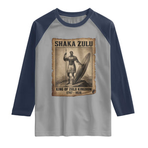 Shaka Zulu Raglan Shirt King of Zulu Kingdom Indigenous African Tribe TS11 Sport Gray Navy Print Your Wear