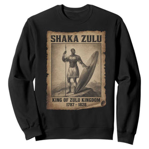 Shaka Zulu Sweatshirt King of Zulu Kingdom Indigenous African Tribe TS11 Black Print Your Wear
