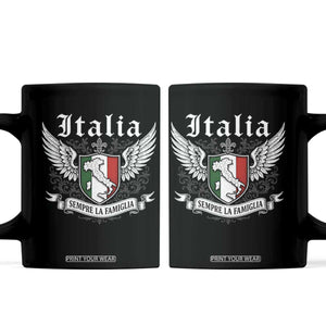 Italy Italia Sempre La Famiglia Coffee Mug Family Is Everything Italian Saying TS11 Black Print Your Wear