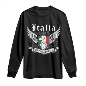 Italy Italia Sempre La Famiglia Long Sleeve Shirt Family Is Everything Italian Saying TS11 Black Print Your Wear