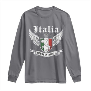 Italy Italia Sempre La Famiglia Long Sleeve Shirt Family Is Everything Italian Saying TS11 Charcoal Print Your Wear