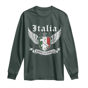 Italy Italia Sempre La Famiglia Long Sleeve Shirt Family Is Everything Italian Saying TS11 Dark Forest Green Print Your Wear
