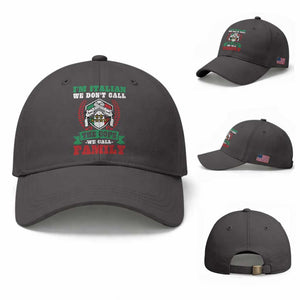 Funny I'm Italian We Don't Call The Cops We Call Family Baseball Cap Sicilian Mafia TS11 Baseball Cap Universal Fit Dark Gray Print Your Wear