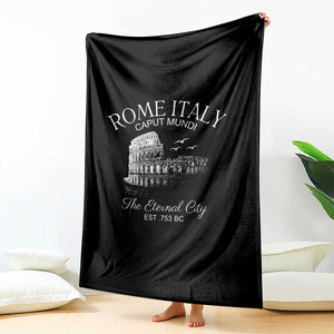 Rome Colosseum Italy Throw Blanket Caput Mindi The Eternal City Amphitheatre Ancient TS11 Print Your Wear