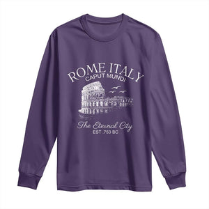 Rome Colosseum Italy Long Sleeve Shirt Caput Mindi The Eternal City Amphitheatre Ancient TS11 Purple Print Your Wear