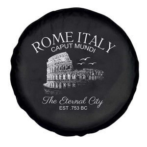 Rome Colosseum Italy Spare Tire Cover Caput Mindi The Eternal City Amphitheatre Ancient TS11 Print Your Wear