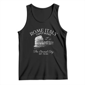 Rome Colosseum Italy Tank Top Caput Mindi The Eternal City Amphitheatre Ancient TS11 Black Print Your Wear