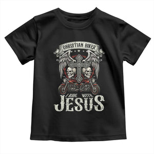 Christian Biker I Ride With Jesus Toddler T Shirt Religious Faith Motorcycle Rider Skull TS11 Black Print Your Wear