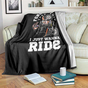Dirt Bike Boys Throw Blanket Funny Forgive Toys I Just Wanna Ride Motocross Rider TS11 Print Your Wear