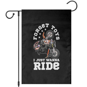 Dirt Bike Boys Garden Flag Funny Forgive Toys I Just Wanna Ride Motocross Rider TS11 Black Print Your Wear