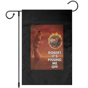 Funny Marcus Garden Flag Robert Its Pissing Me Off Worm Meme TS11 Black Print Your Wear