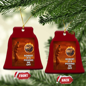 Funny Marcus Ceramic Ornament Robert Its Pissing Me Off Worm Meme TS11 Print Your Wear