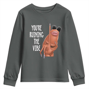 Funny Marcus Youth Sweatshirt You Are Ruining The Vibe Worm Meme TS11 Dark Heather Print Your Wear