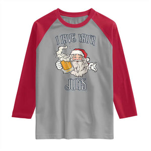 Funny Christmas Beers Couple Raglan Shirt I Love Your Jugs Santa Beers Drinker TS11 Sport Gray Red Print Your Wear