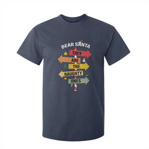 Dear Santa They Are The Naughty Ones Christmas T Shirt For Kid TS11 Navy Print Your Wear