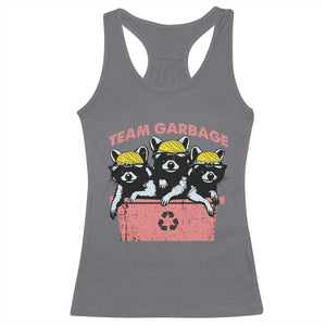 Funny Trump Supporter Racerback Tank Top Team Garbage Racoon Blonde Hair TS11 Charcoal Print Your Wear