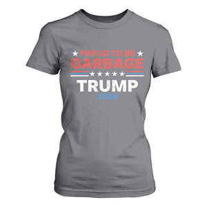 Funny Trump Garbage T Shirt For Women Proud To Be Garbage Trump 2024 American Flag TS11 Charcoal Print Your Wear