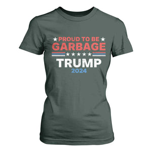 Funny Trump Garbage T Shirt For Women Proud To Be Garbage Trump 2024 American Flag TS11 Dark Forest Green Print Your Wear